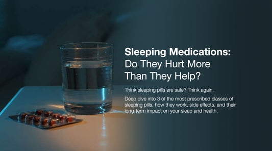 Sleeping Medications: Do They Hurt More Than They Help?